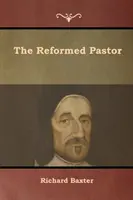 El Pastor Reformado - The Reformed Pastor