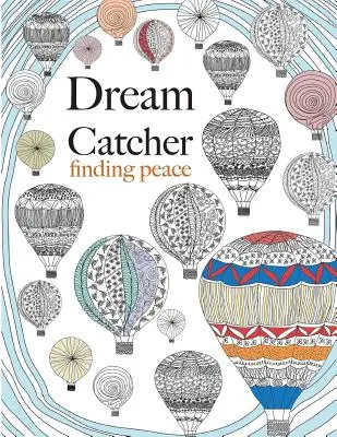 Dream Catcher: encontrar la paz - Dream Catcher: finding peace