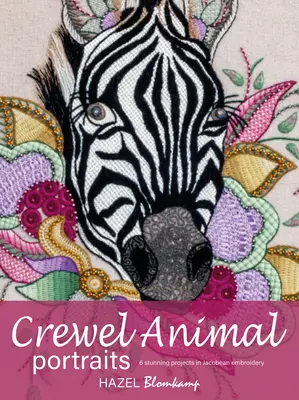 Crewel Animal Portraits: 6 Impresionantes Proyectos de Bordado Jacobeo - Crewel Animal Portraits: 6 Stunning Projects in Jacobean Embroidery