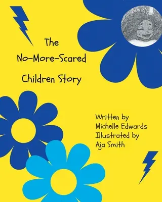 La historia de los niños sin miedo - The No-More-Scared Children Story