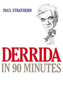 Derrida en 90 minutos - Derrida in 90 Minutes