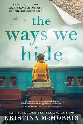 Las formas en que nos escondemos - The Ways We Hide