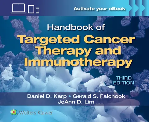 Manual de terapia dirigida contra el cáncer e inmunoterapia - Handbook of Targeted Cancer Therapy and Immunotherapy