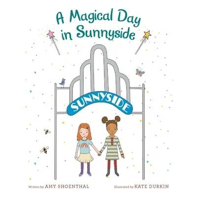 Un día mágico en Sunnyside - A Magical Day in Sunnyside