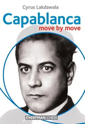 Capablanca Jugada a jugada - Capablanca: Move by Move