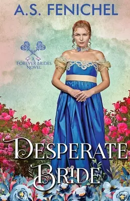 Novia desesperada - Desperate Bride