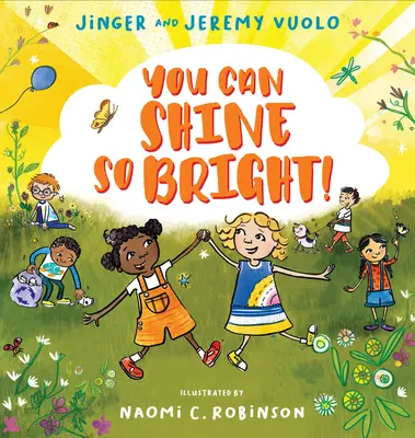 ¡Puedes brillar tanto! - You Can Shine So Bright!