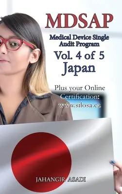 MDSAP Vol.4 de 5 Japón: ISO 13485:2016 para todos los empleados y empresarios - MDSAP Vol.4 of 5 Japan: ISO 13485:2016 for All Employees and Employers