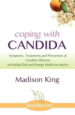 Cándida - Coping with Candida