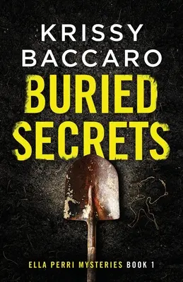 Secretos enterrados - Buried Secrets