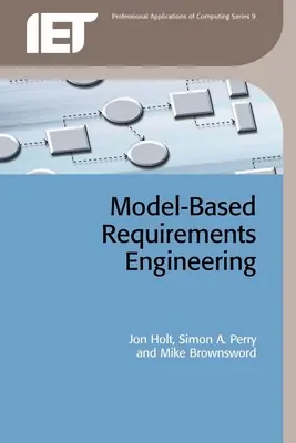 Ingeniería de requisitos basada en modelos - Model-Based Requirements Engineering