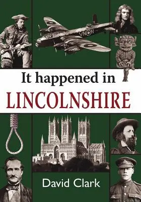 Sucedió en Lincolnshire - It Happened in Lincolnshire