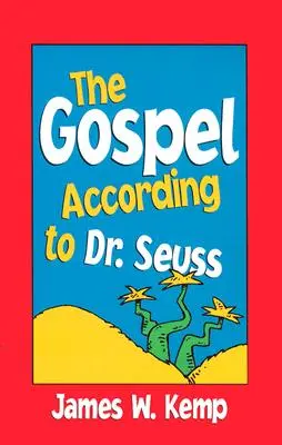 El Evangelio según el Dr. Seuss: Soplones, chivatos y otras creachas - Gospel According to Dr. Seuss: Snitches, Sneeches, and Other Creachas