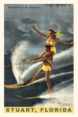 Diario Vintage Esquí acuático, Stuart, Florida - Vintage Journal Water Skiing, Stuart, Florida