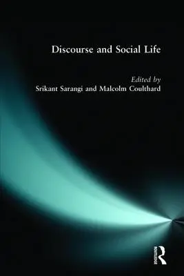 Discurso y vida social - Discourse and Social Life