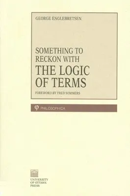 Algo con lo que contar: La lógica de los términos - Something to Reckon with: The Logic of Terms