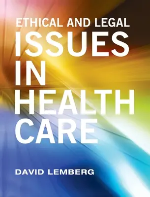 Cuestiones éticas y jurídicas de la asistencia sanitaria - Ethical and Legal Issues in Healthcare