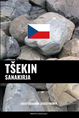 Tsekin sanakirja: Aihepohjainen lhestyminen