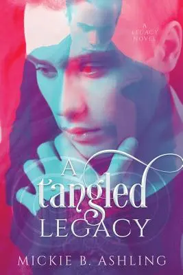 Un legado enredado - A Tangled Legacy