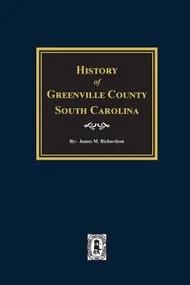 Historia del condado de Greenville, Carolina del Sur - History of Greenville County, South Carolina