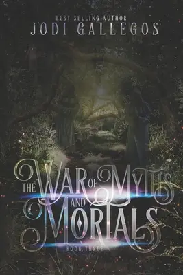 La guerra de los mitos y los mortales - The War Of Myths And Mortals