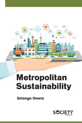 Sostenibilidad metropolitana - Metropolitan Sustainability