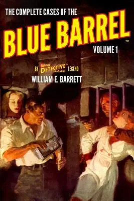 Los casos completos de Blue Barrel, volumen 1 - The Complete Cases of the Blue Barrel, Volume 1