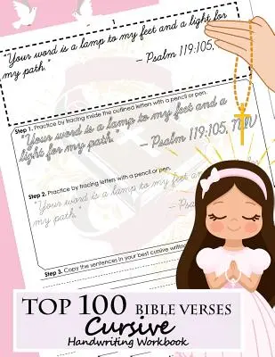 Top 100 Versículos de la Biblia Manual de escritura cursiva: Aprender Escritura Cursiva Practicar Oraciones con Versículos de la Biblia para Memorizar Son Poderosas e Inspiradoras - Top 100 Bible Verses Cursive Handwriting Workbook: Learning Cursive Handwriting Practice Sentences with Bible Verses to Memorize Are Powerful and Insp