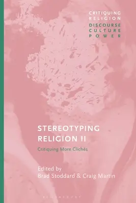 Estereotipos religiosos II: Crítica de los tópicos - Stereotyping Religion II: Critiquing Clichs