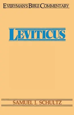 Levítico - Comentario bíblico universal - Leviticus- Everyman's Bible Commentary