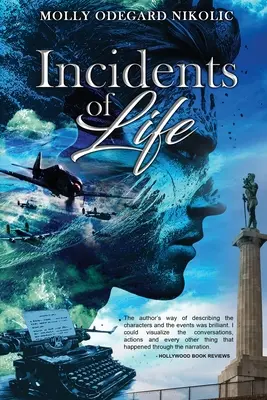 Incidentes de la vida - Incidents of Life