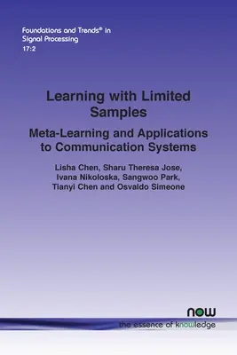 Aprendizaje con muestras limitadas: Metaaprendizaje y aplicaciones a los sistemas de comunicación - Learning with Limited Samples: Meta-Learning and Applications to Communication Systems