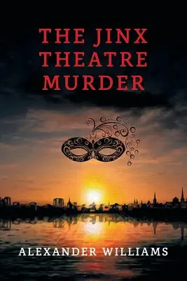 El asesinato del teatro del gafe: (Reimpresión de un misterio de la Edad de Oro) - The Jinx Theatre Murder: (A Golden-Age Mystery Reprint)