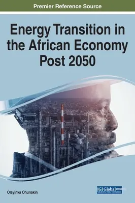 Transición energética en la economía africana después de 2050 - Energy Transition in the African Economy Post 2050