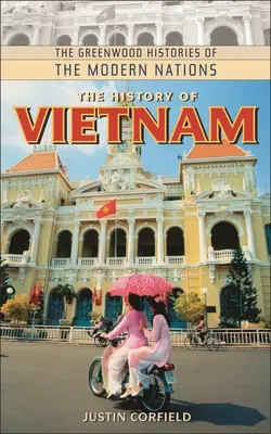 Historia de Vietnam - The History of Vietnam