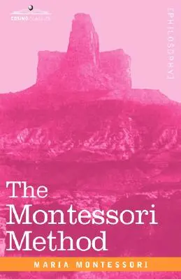 El Método Montessori - The Montessori Method