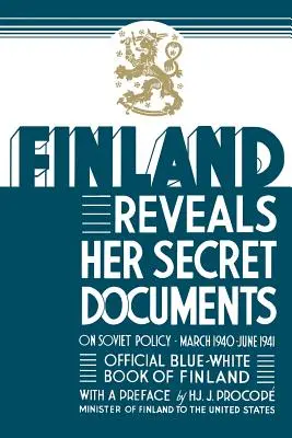 Finlandia revela sus documentos secretos - Finland Reveals Her Secret Documents