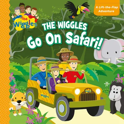 The Wiggles Go on Safari Libro de cartón con solapas: La aventura de levantar la solapa - The Wiggles Go on Safari Lift the Flap Board Book: The Lift-The-Flap Adventure