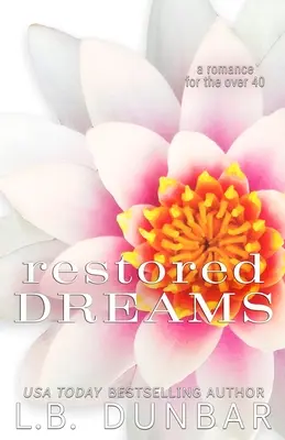 Sueños restaurados - Restored Dreams