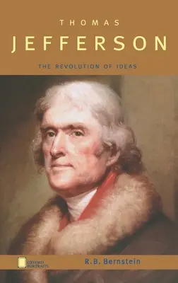 Thomas Jefferson: La revolución de las ideas - Thomas Jefferson: The Revolution of Ideas