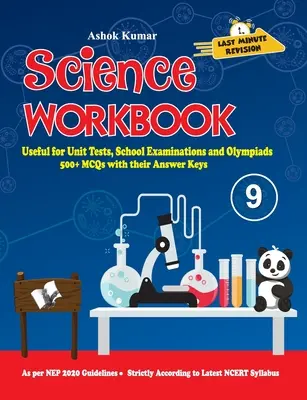 Cuaderno de Ciencias Clase 9: Útil para Pruebas de Unidad, Exámenes Escolares y Olimpiadas - Science Workbook Class 9: Useful for Unit Tests, School Examinations & Olympiads