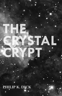 La cripta de cristal - The Crystal Crypt