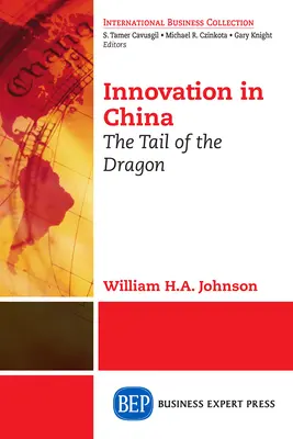 Innovación en China: La cola del dragón - Innovation in China: The Tail of the Dragon