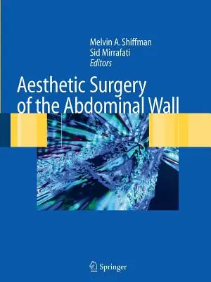 Cirugía estética de la pared abdominal - Aesthetic Surgery of the Abdominal Wall