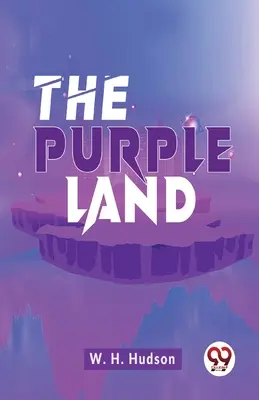 La tierra púrpura - The Purple Land