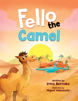 Fello el camello - Fello the Camel