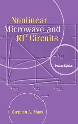 Circuitos no lineales de microondas y RF - Nonlinear Microwave and RF Circuits