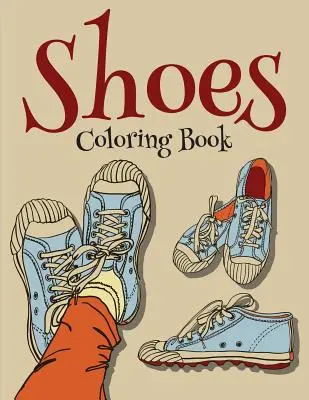 La Cocina Libro De Nios Para Colorear (Spanish Edition) - Shoes Coloring Book (Fashion Coloring Book For Girls)