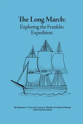 La larga marcha: Explorando la Expedición Franklin - The Long March: Exploring the Franklin Expedition