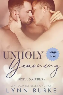 Unholy Yearning Large Print: Un romance gay prohibido - Unholy Yearning Large Print: A Forbidden Gay Romance